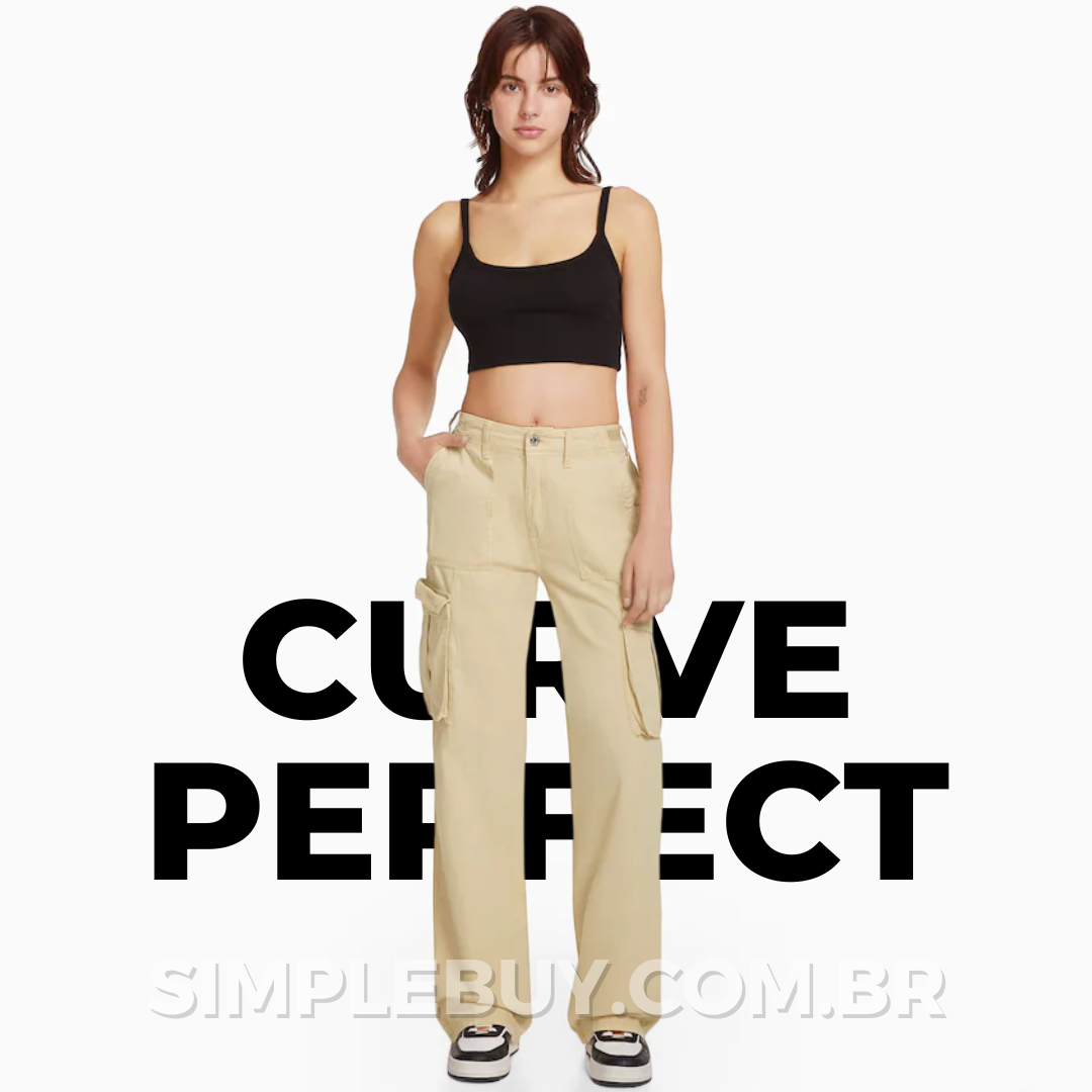 Calça Cargo - Curve Perfect 🔥 ÚLTIMO DIA DE PROMOÇÃO 🔥